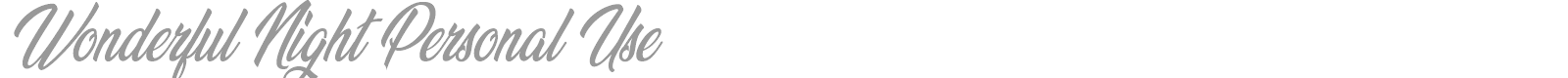 Wonderful Night font preview